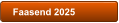 Faasend 2025