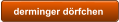 derminger dörfchen