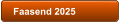 Faasend 2025